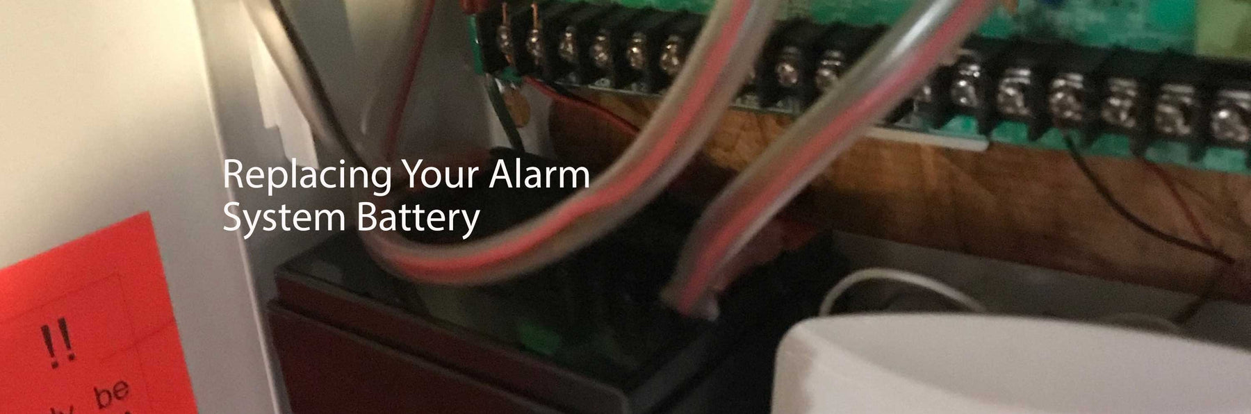 Replacing your Alarm System Battery